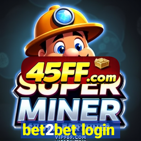 bet2bet login